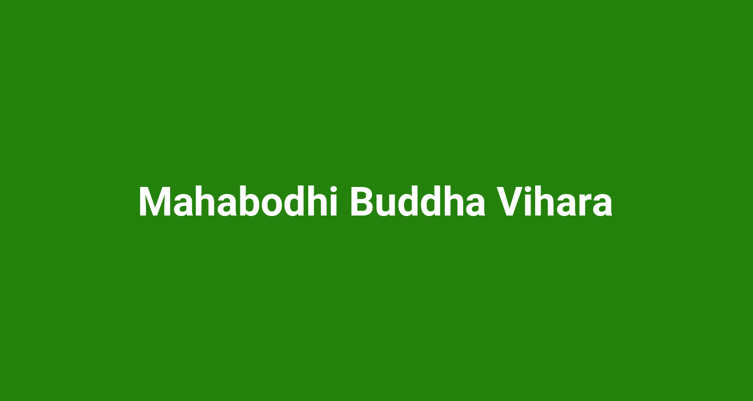 Mahabodhi Buddha Vihara