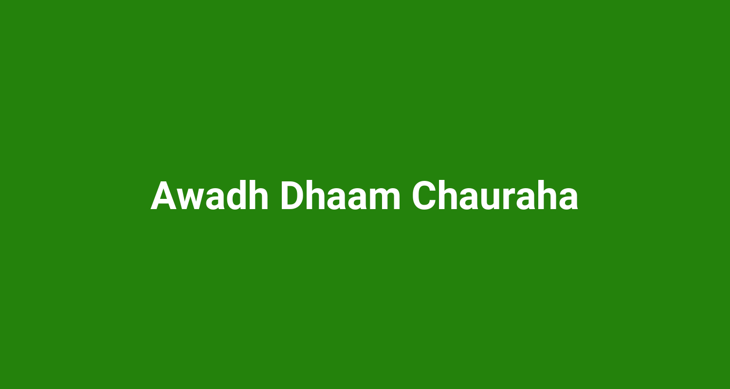 Awadh Dhaam Chauraha