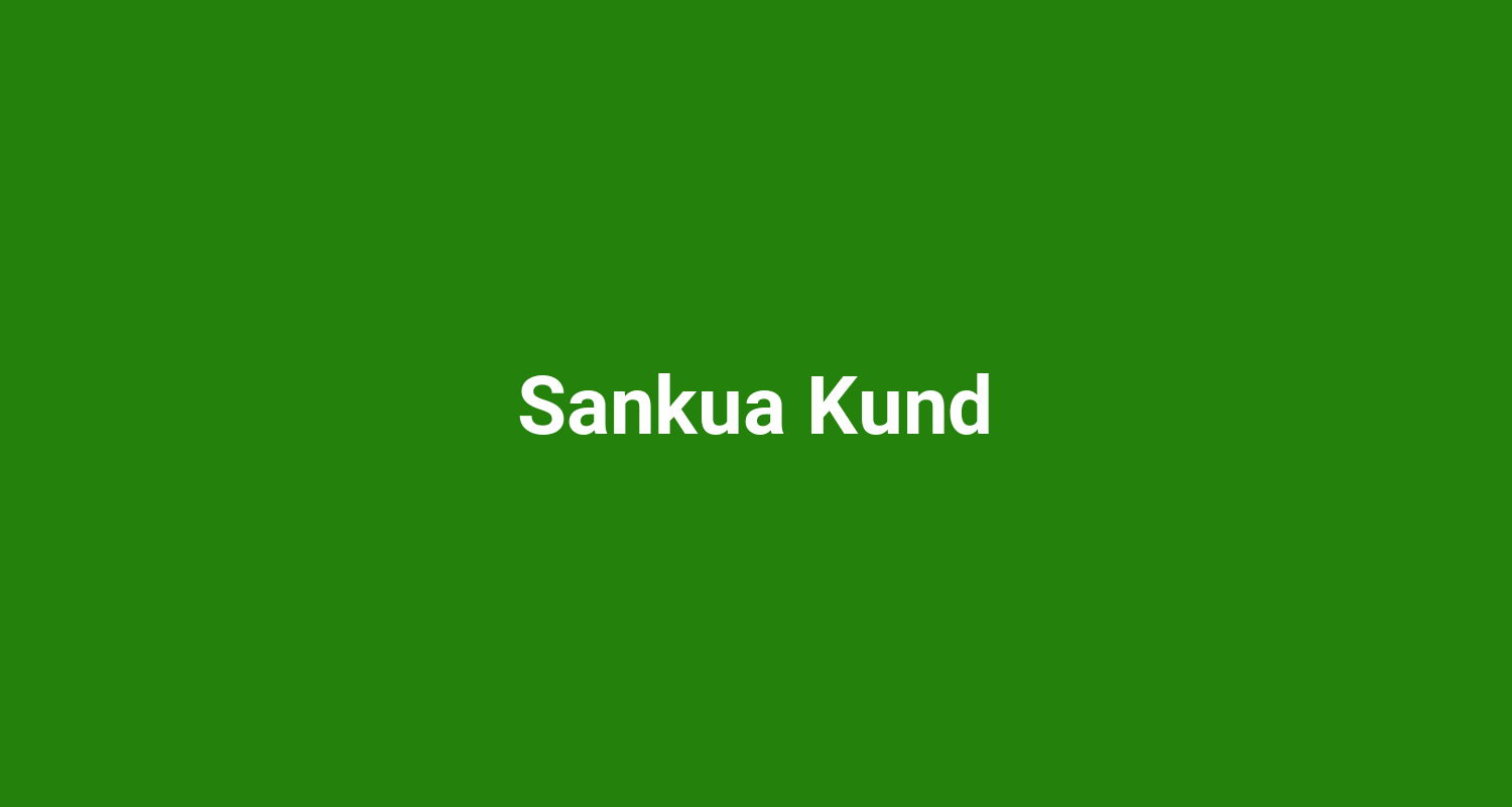 Sankua Kund