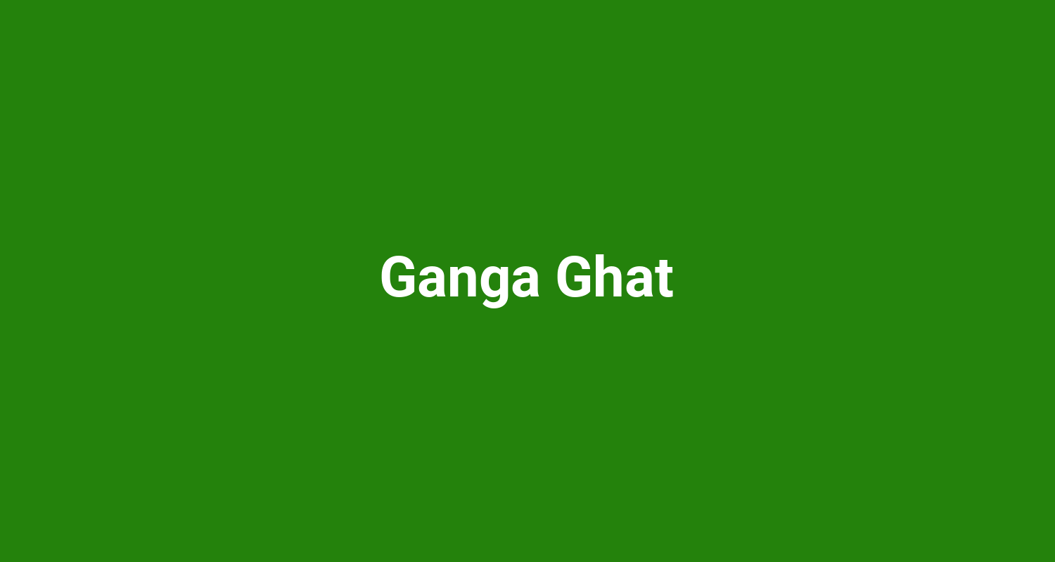 Ganga Ghat