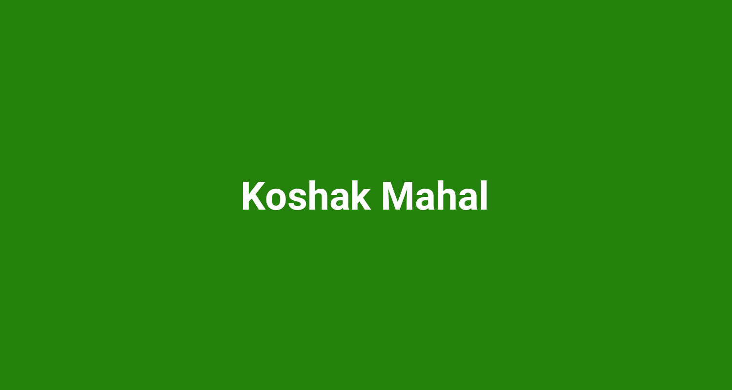 Koshak Mahal