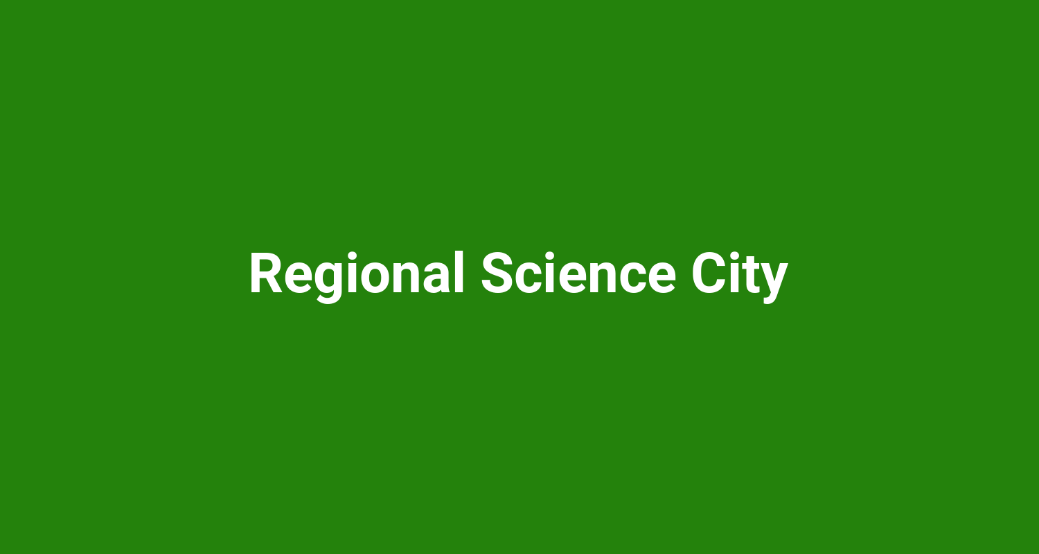 Regional Science City