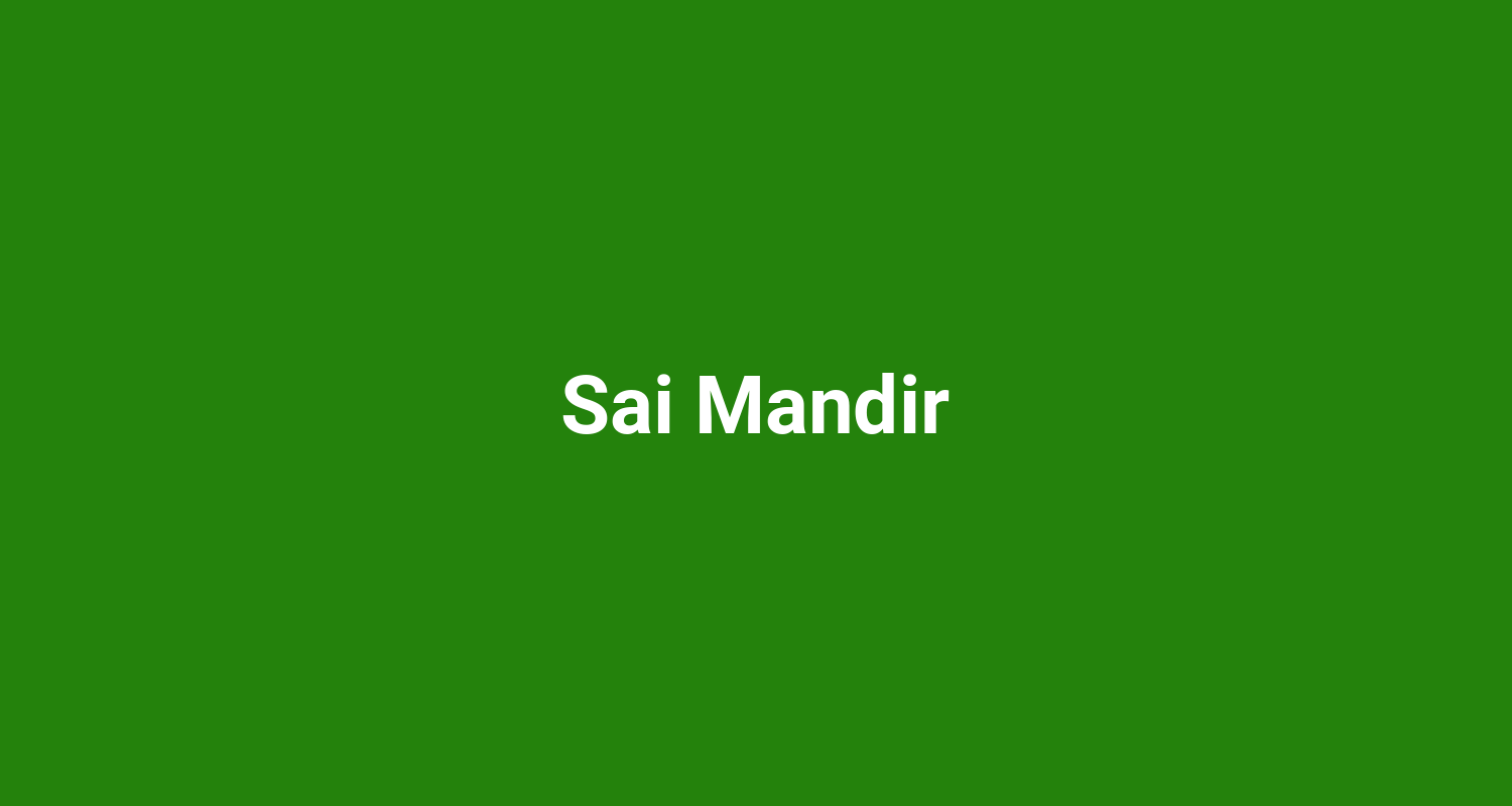 Sai Mandir