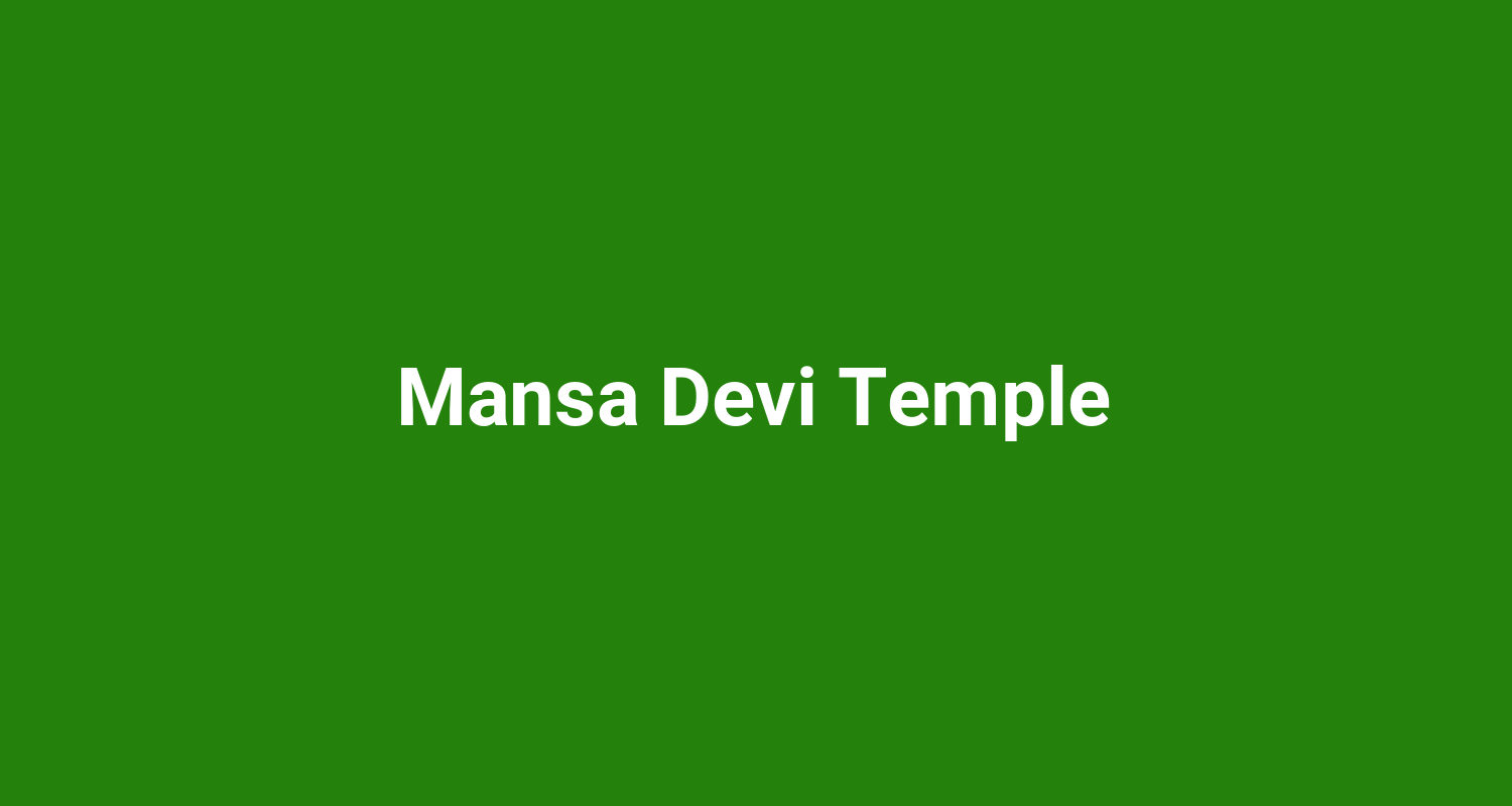 Mansa Devi Temple