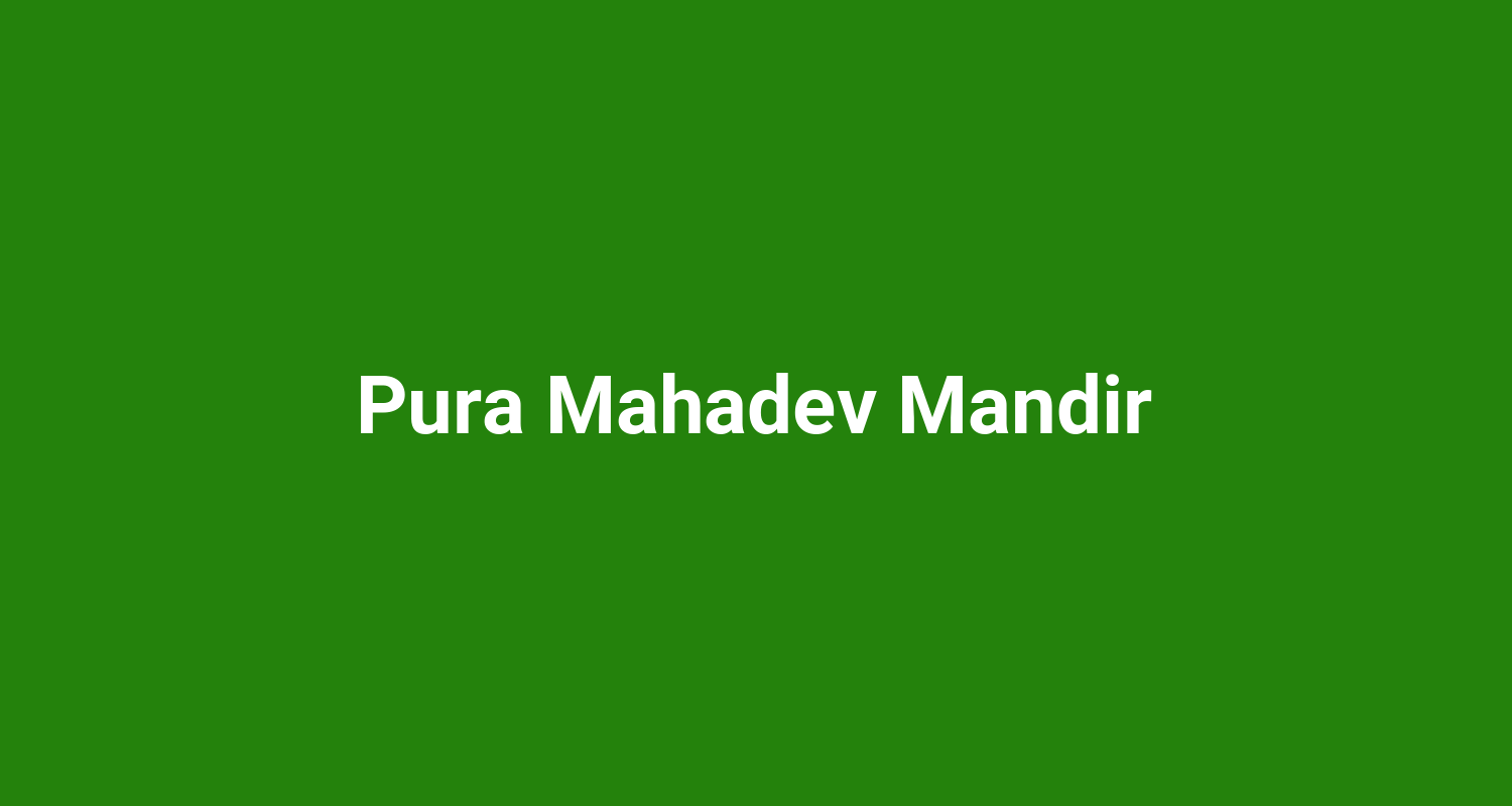 Pura Mahadev Mandir