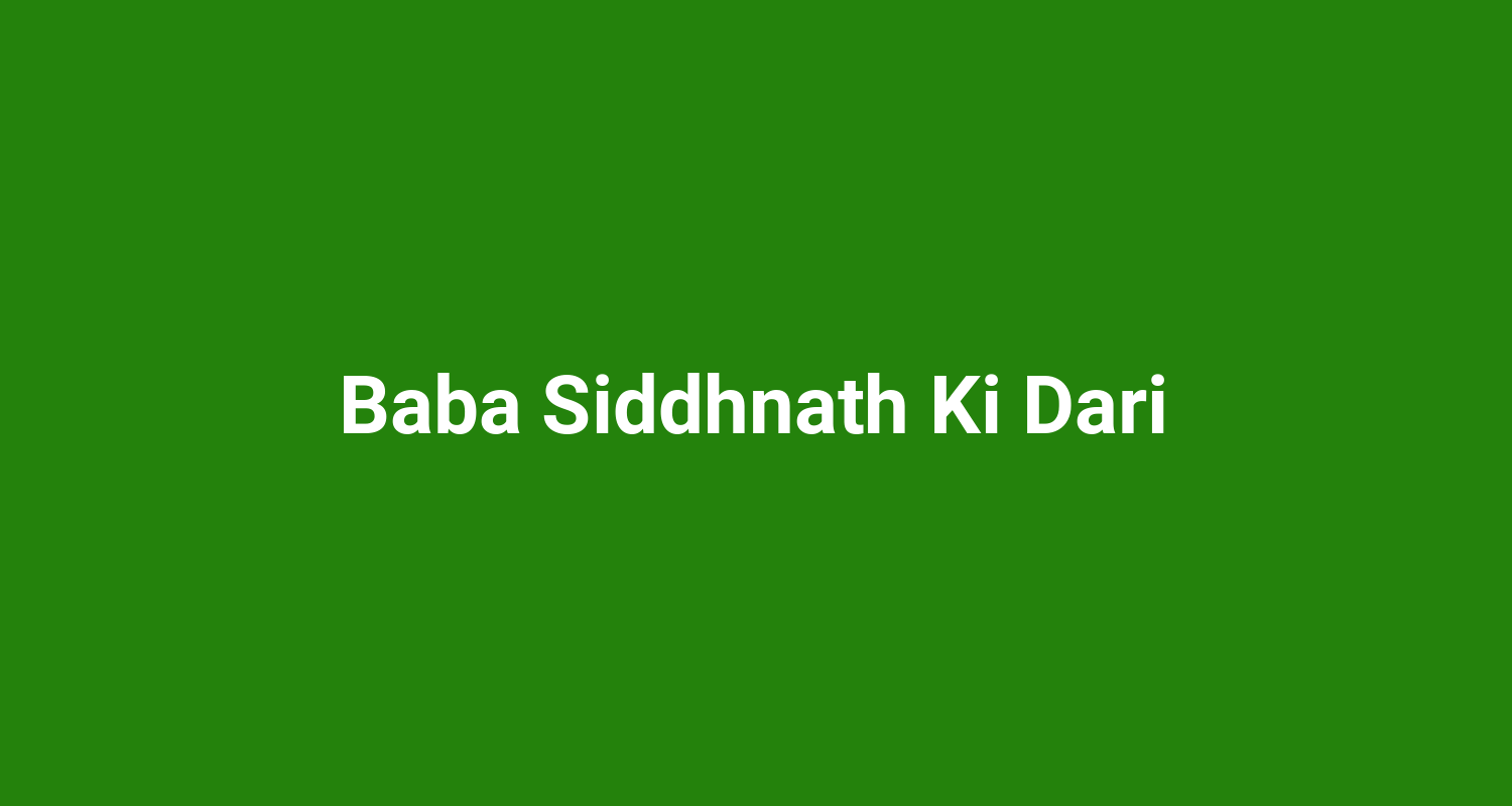 Baba Siddhnath Ki Dari