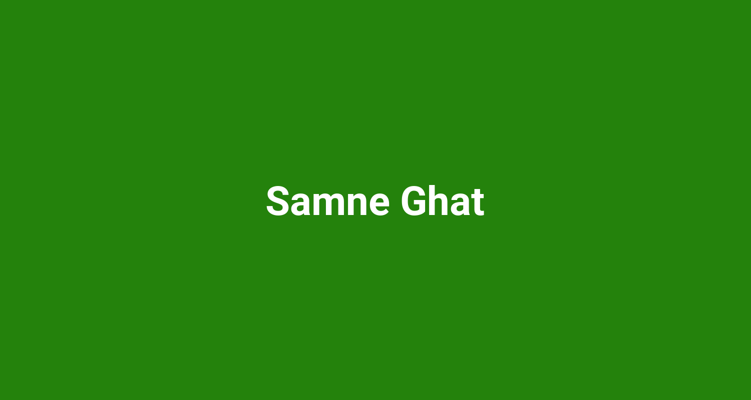 Samne Ghat
