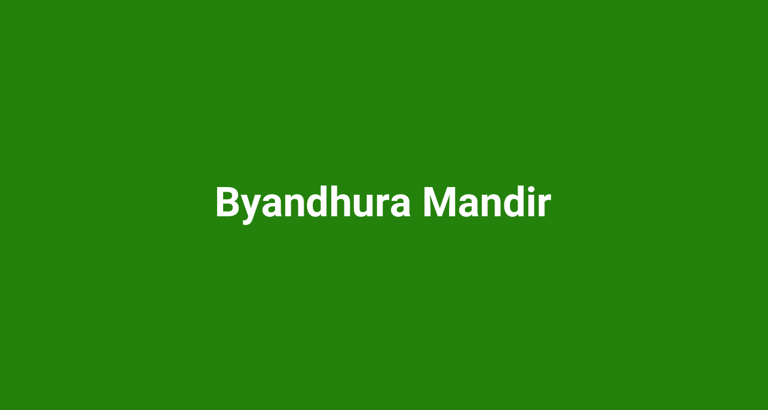Byandhura Mandir