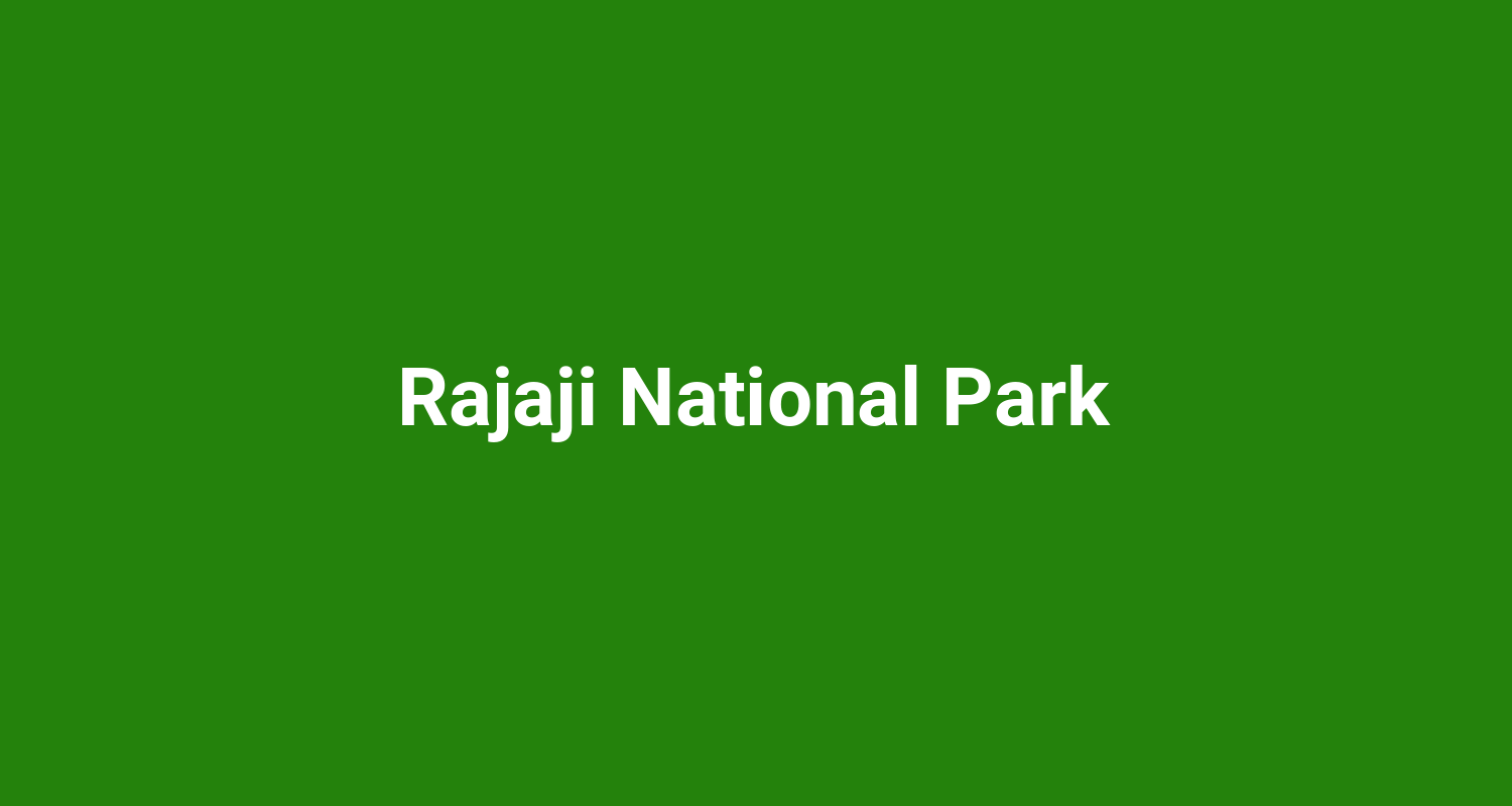 Rajaji National Park