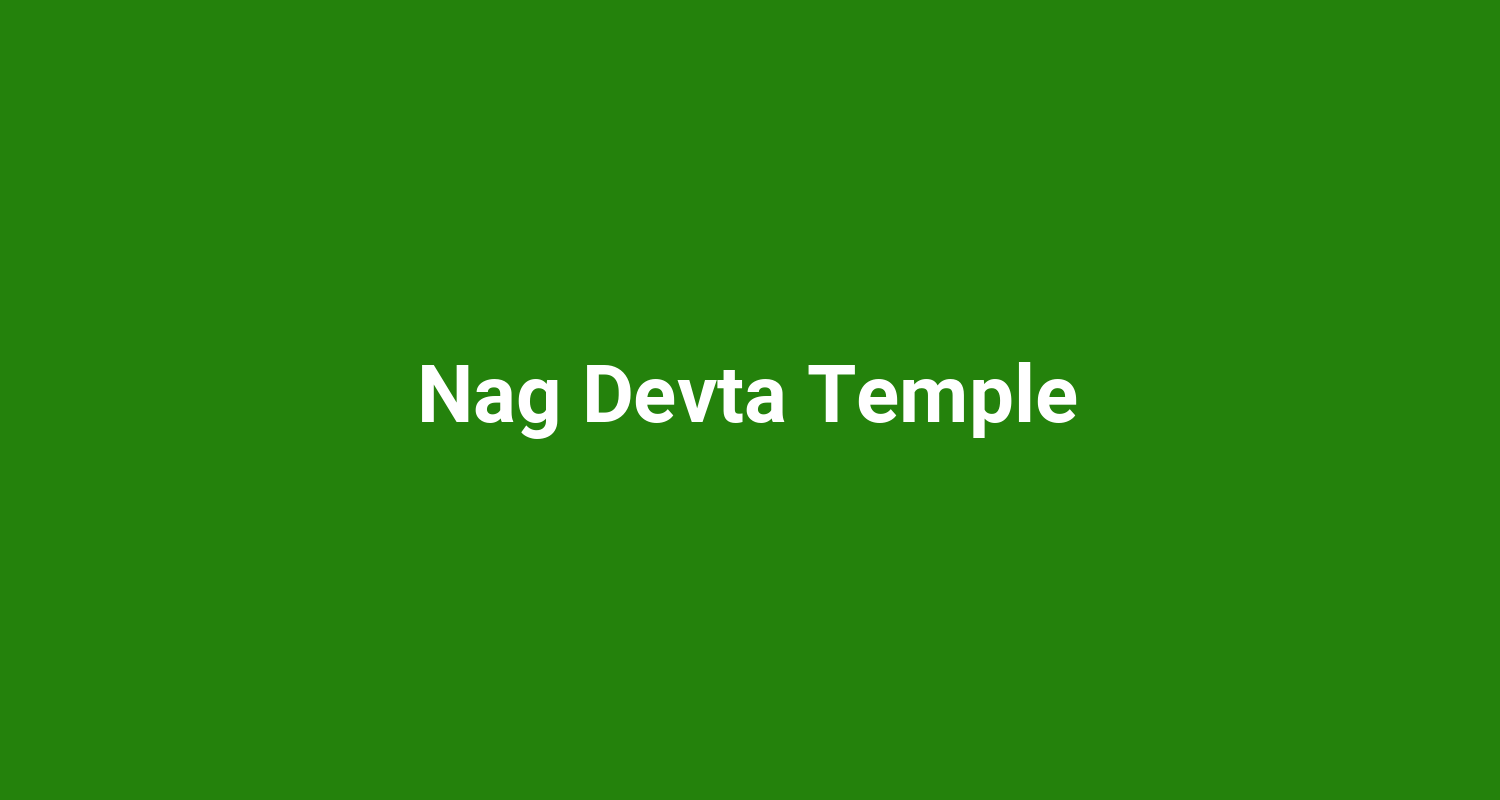 Nag Devta Temple
