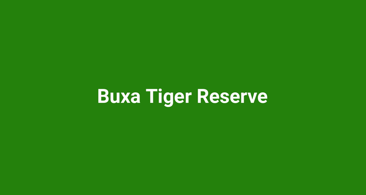 Buxa Tiger Reserve