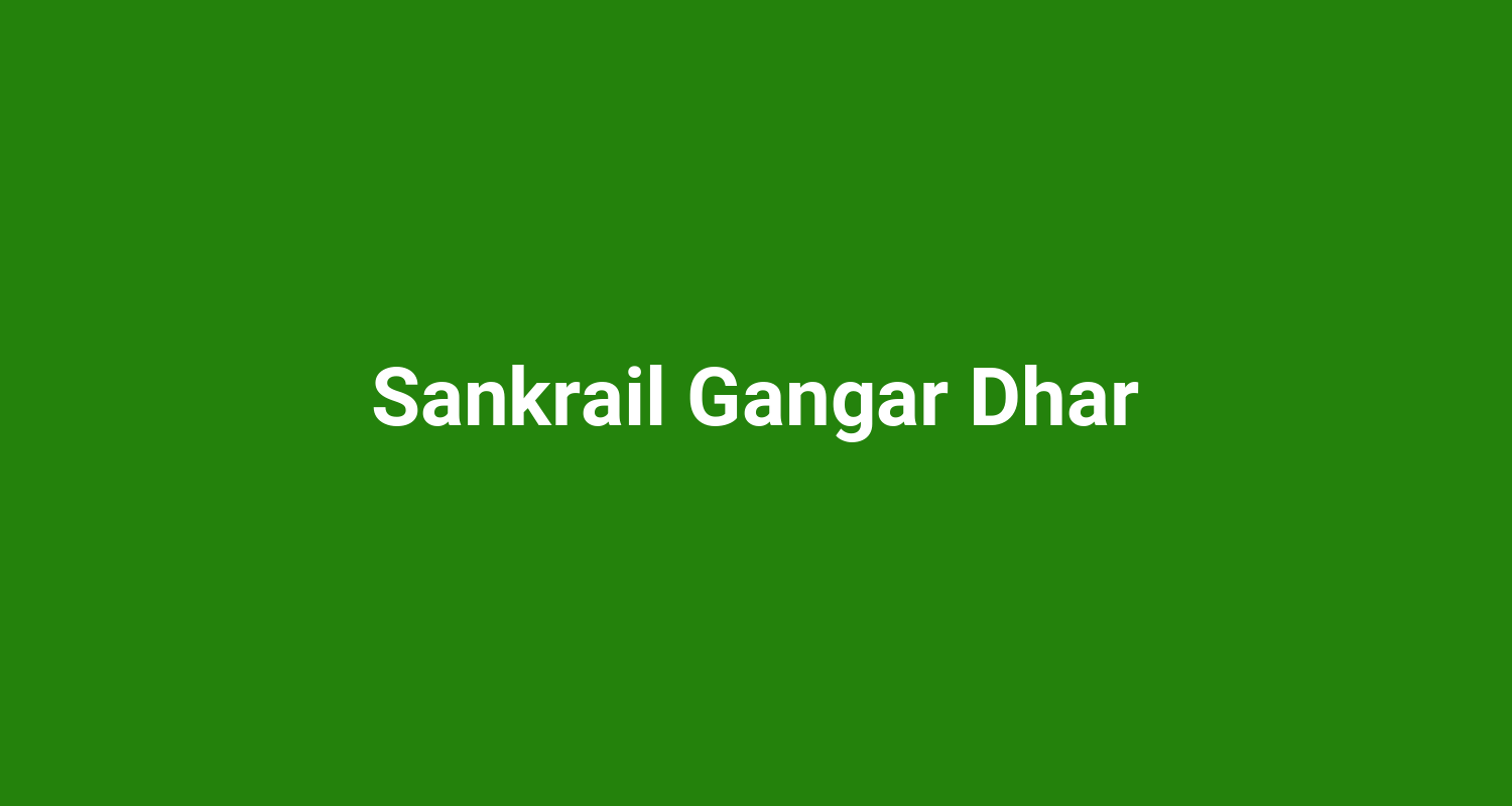 Sankrail Gangar Dhar