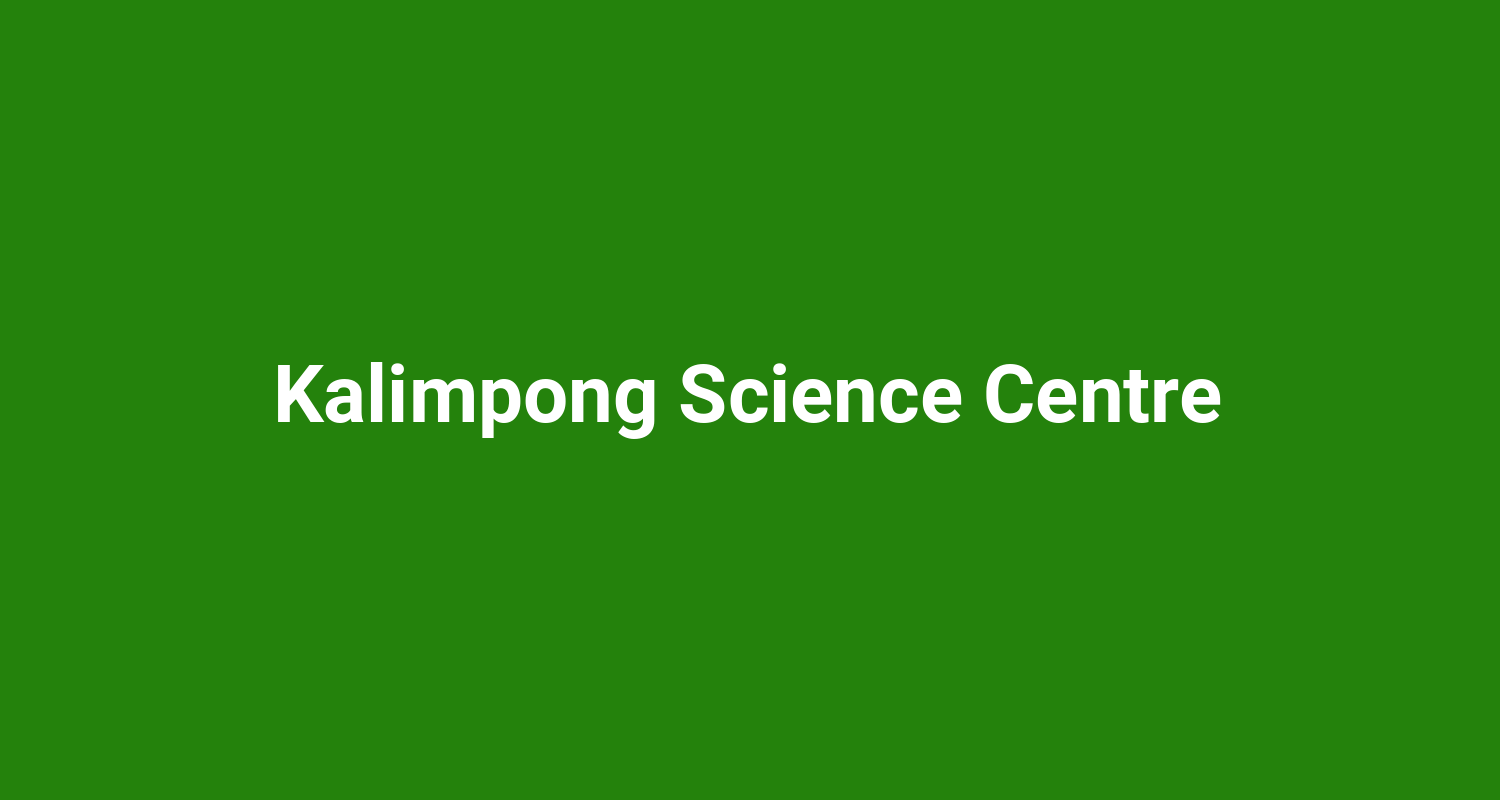 Kalimpong Science Centre