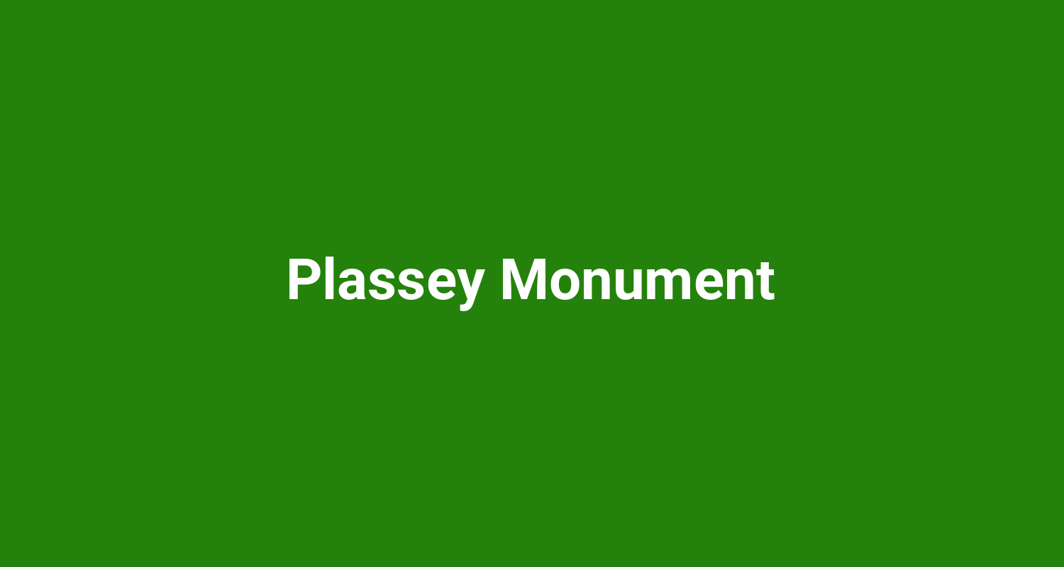 Plassey Monument