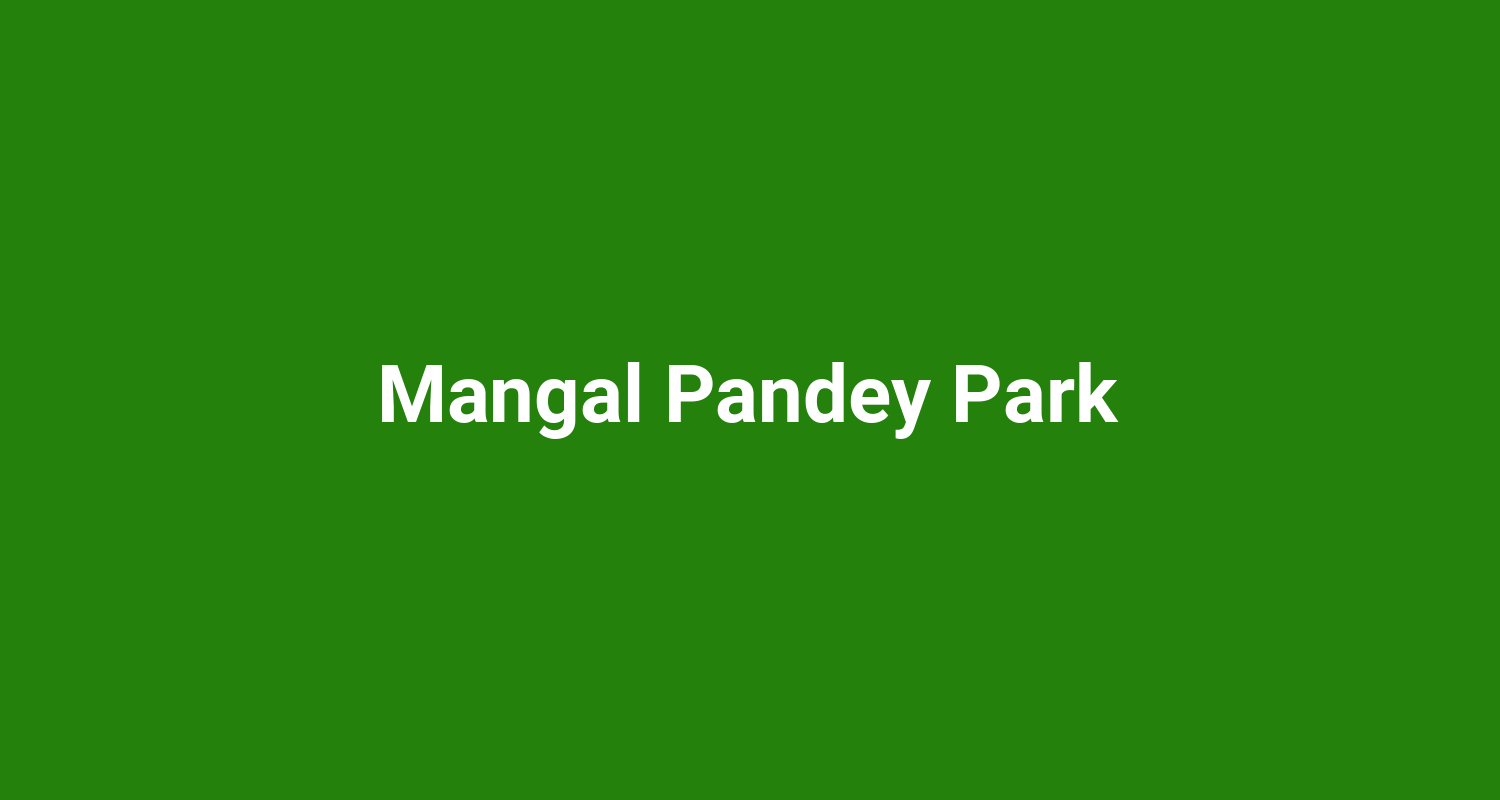 Mangal Pandey Park