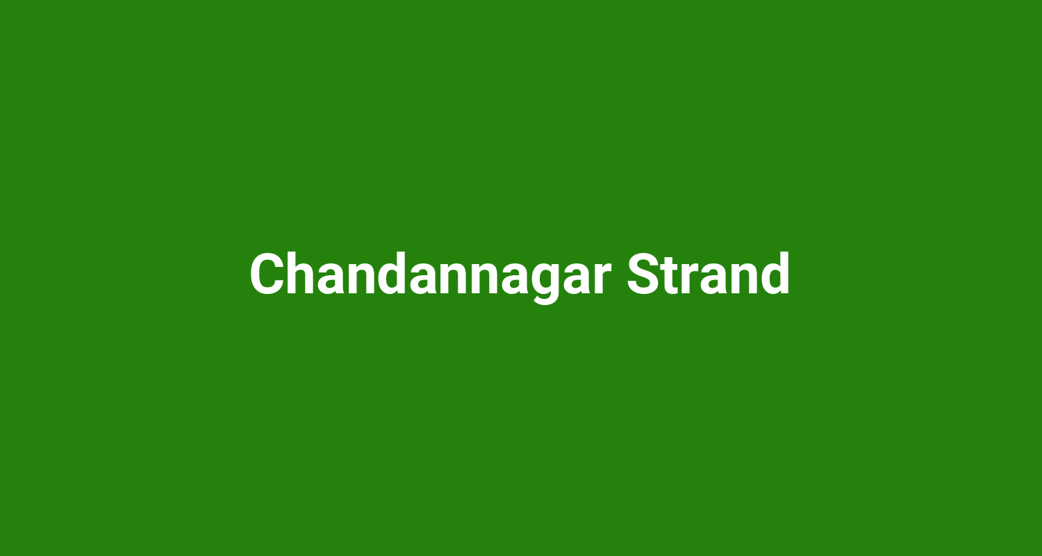 Chandannagar Strand