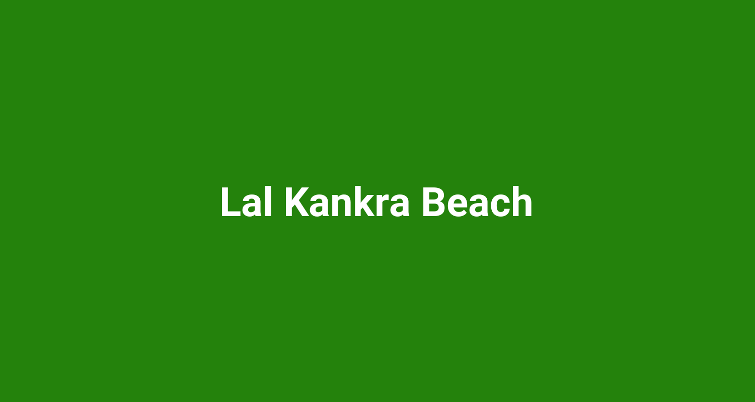 Lal Kankra Beach
