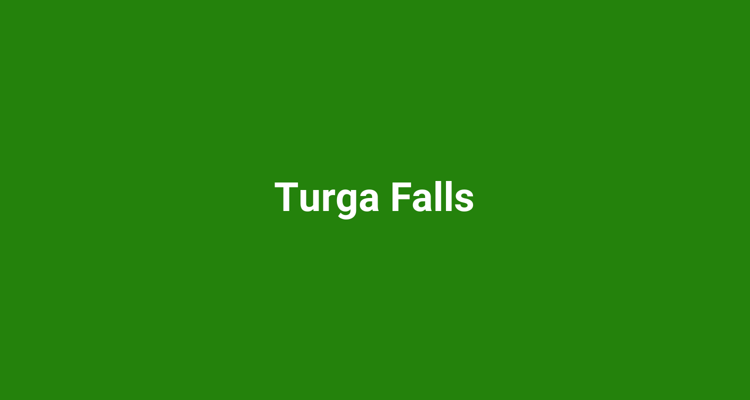 Turga Falls