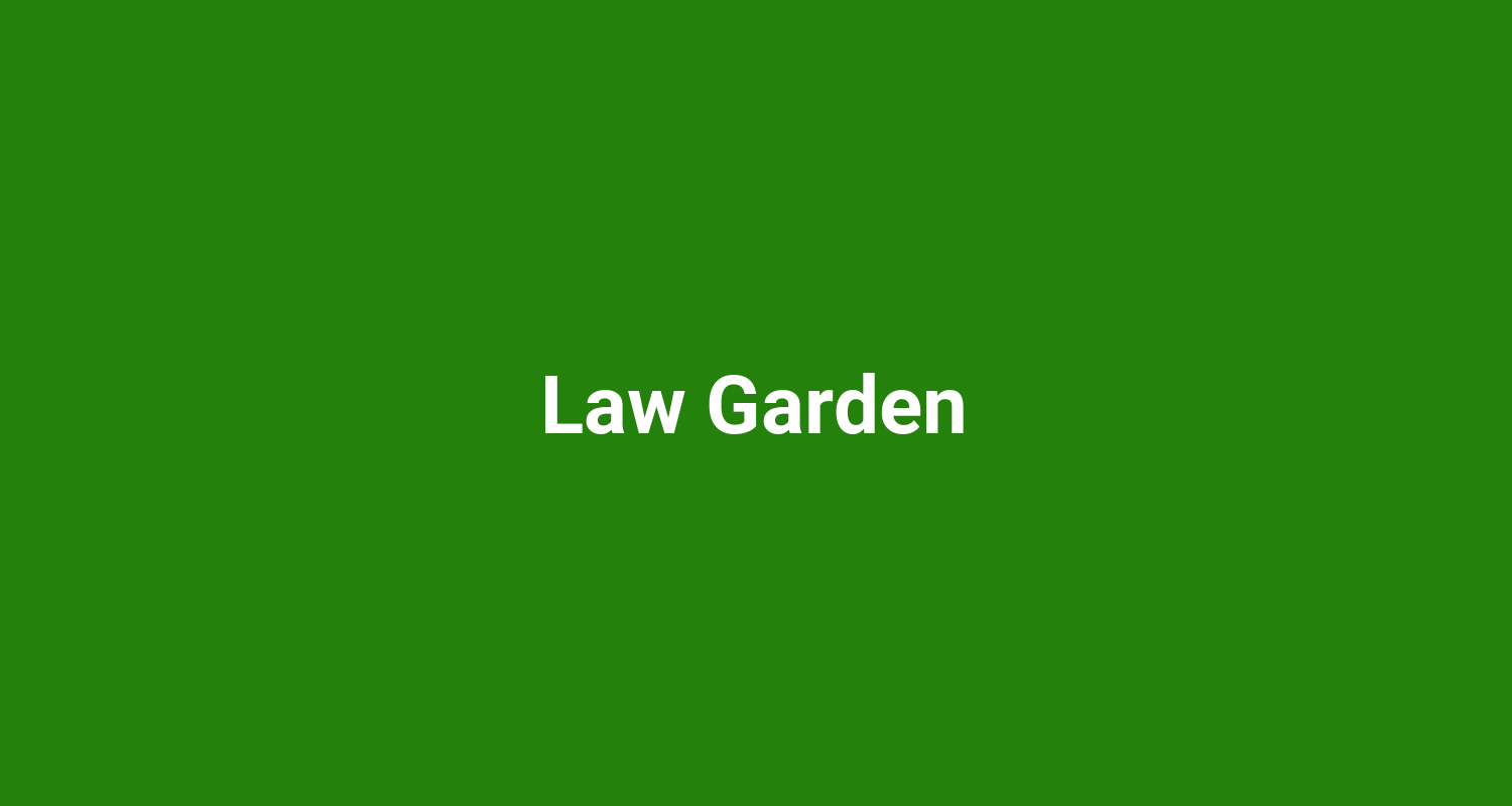 Law Garden