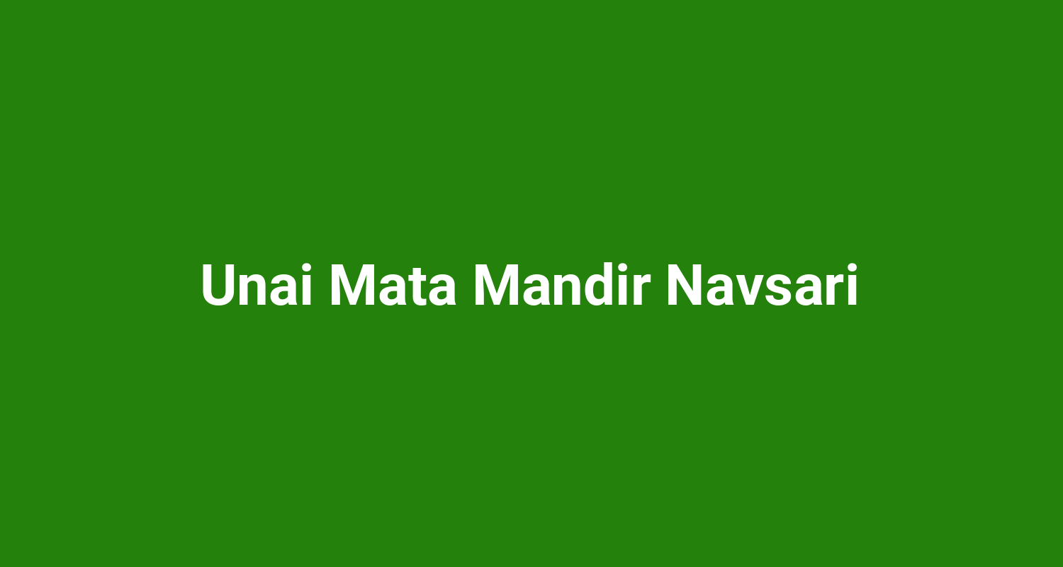 Unai Mata Mandir Navsari