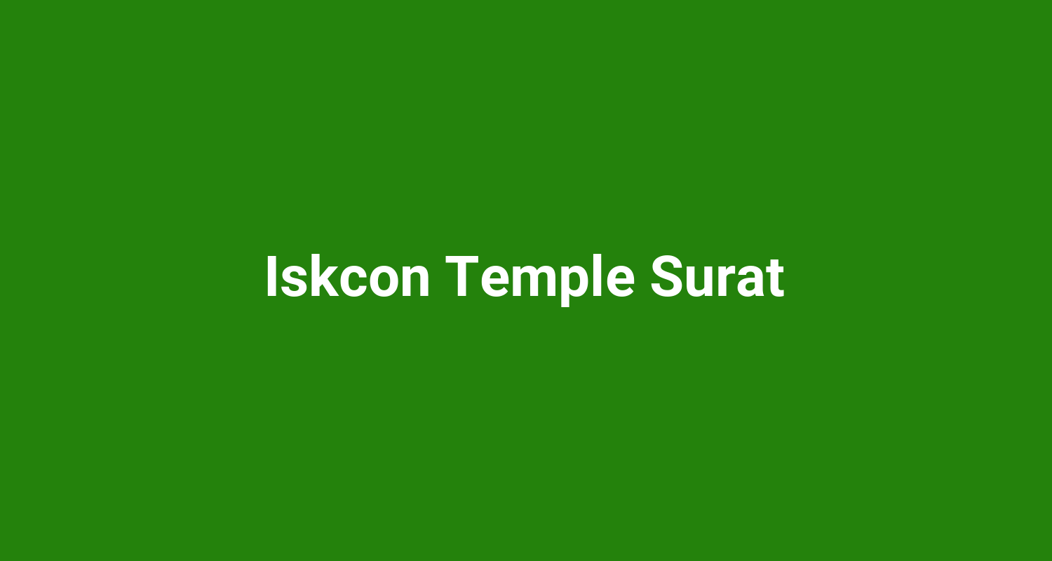Iskcon Temple Surat
