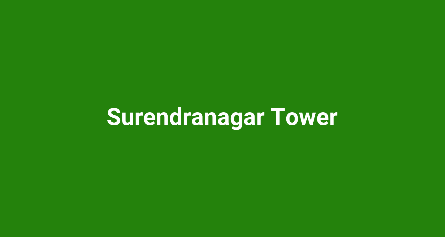 Surendranagar Tower