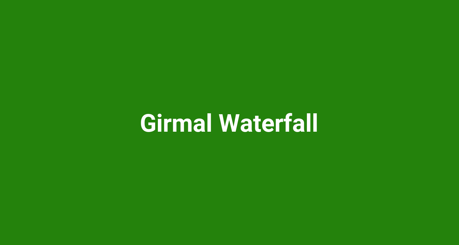 Girmal Waterfall