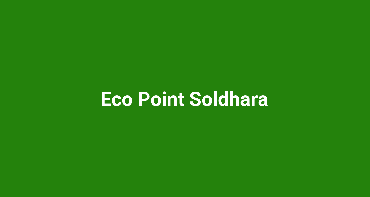 Eco Point Soldhara