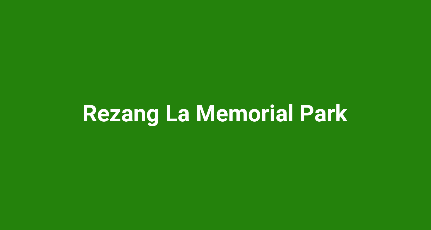 Rezang La Memorial Park