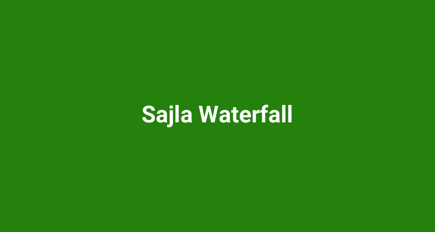 Sajla Waterfall