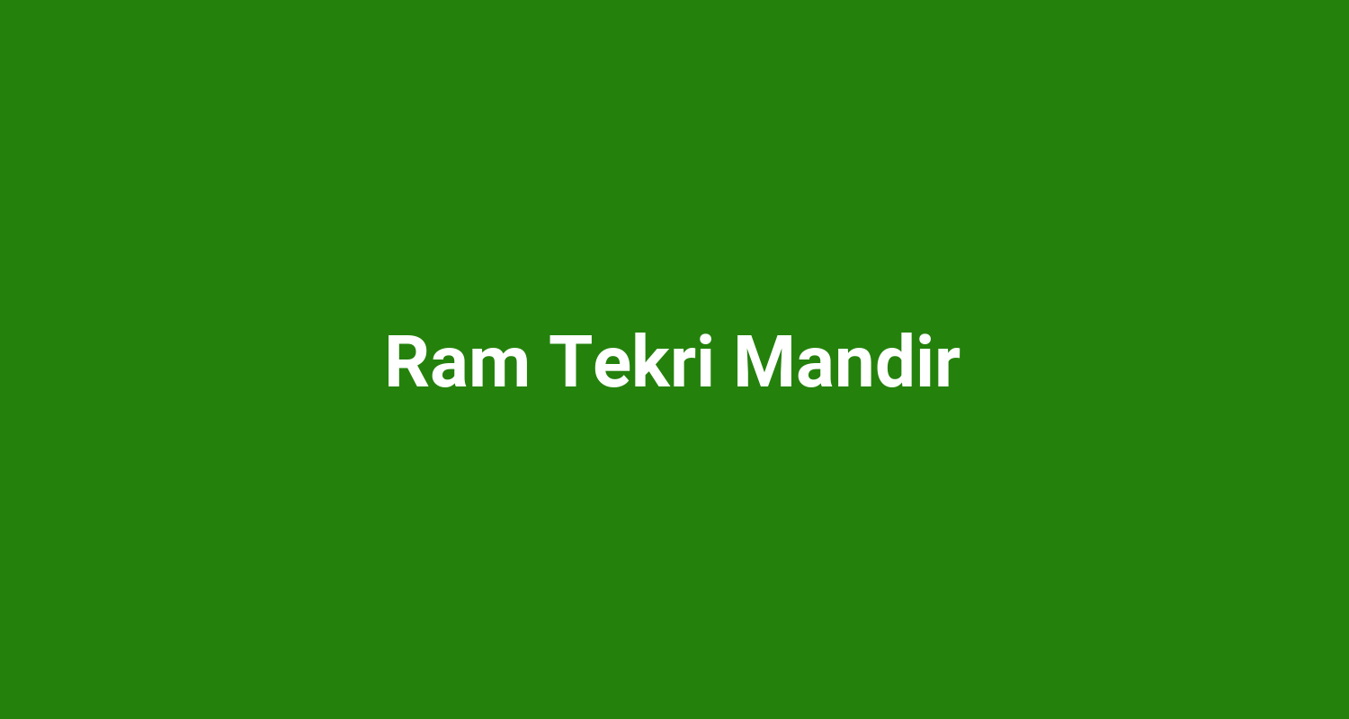 Ram Tekri Mandir