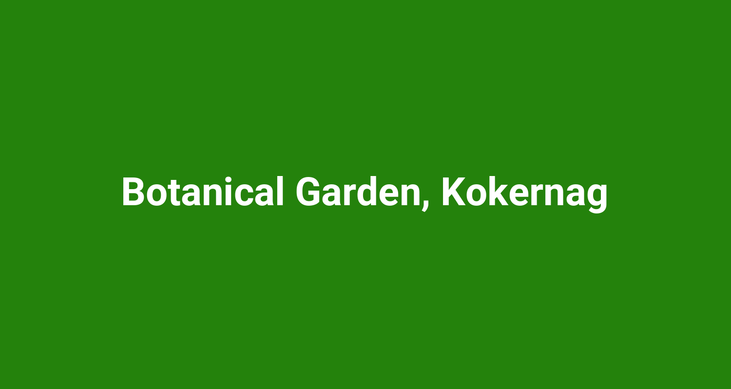 Botanical Garden, Kokernag