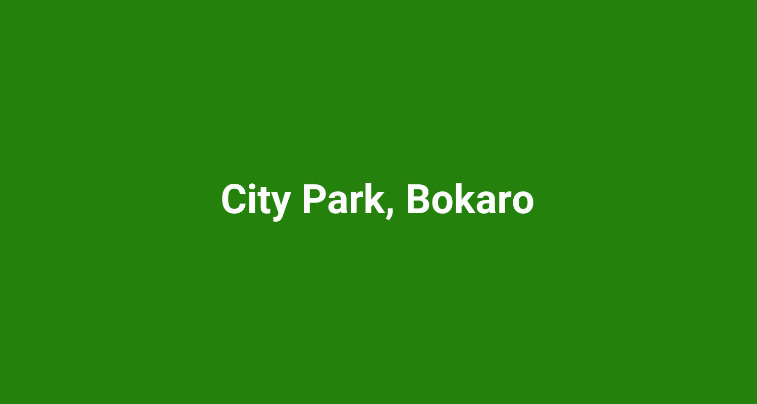City Park, Bokaro
