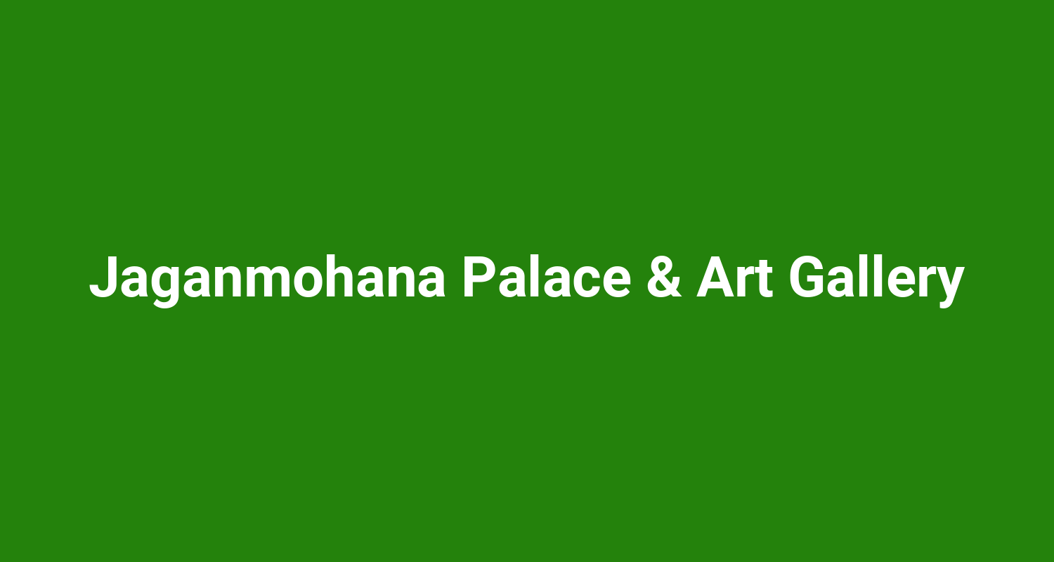 Jaganmohana Palace & Art Gallery