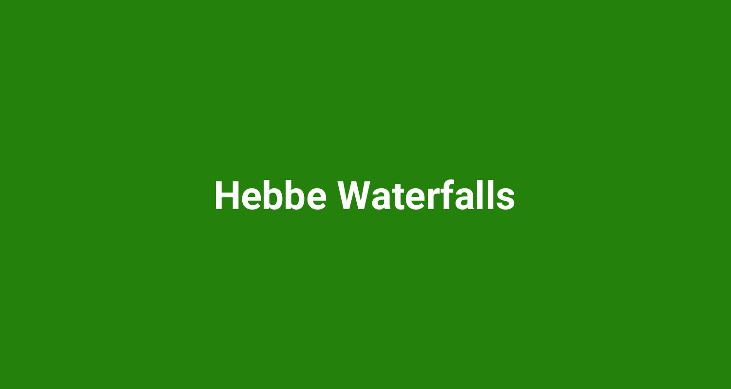 Hebbe Waterfalls