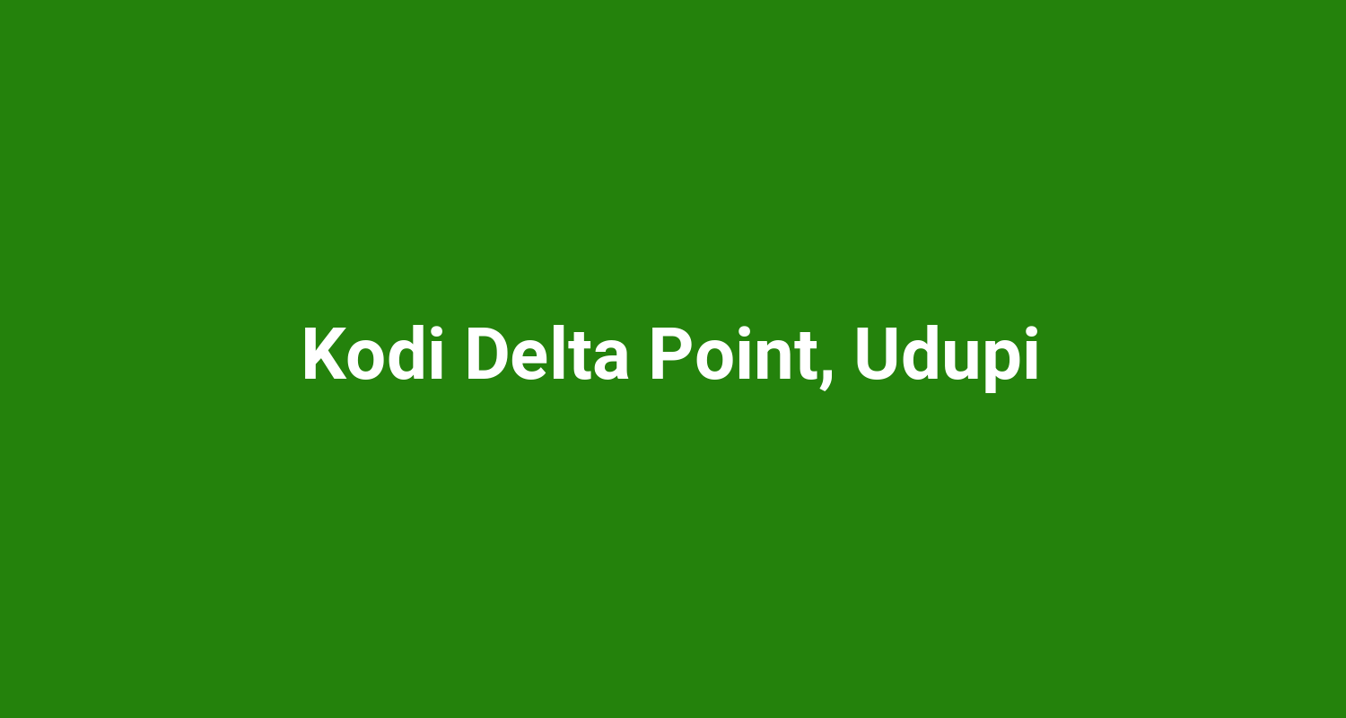 Kodi Delta Point, Udupi