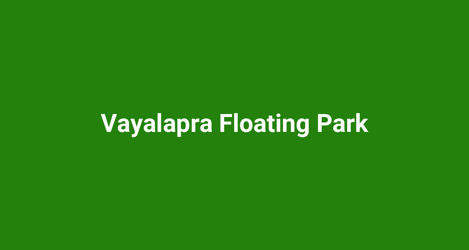 Vayalapra Floating Park