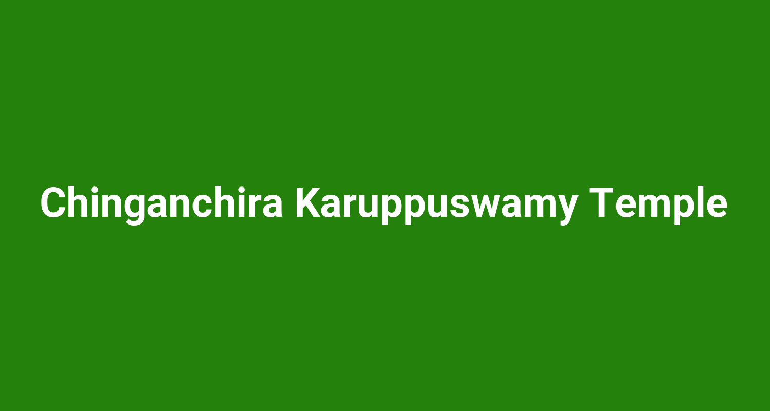 Chinganchira Karuppuswamy Temple