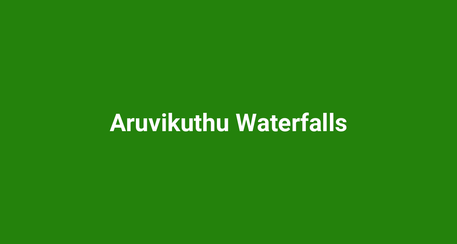 Aruvikuthu Waterfalls