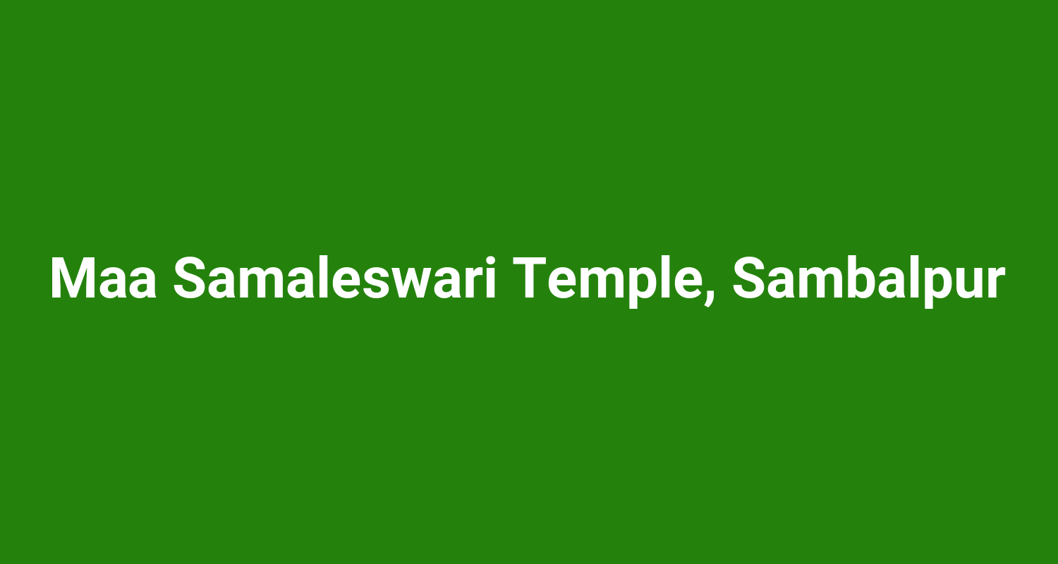 Maa Samaleswari Temple, Sambalpur