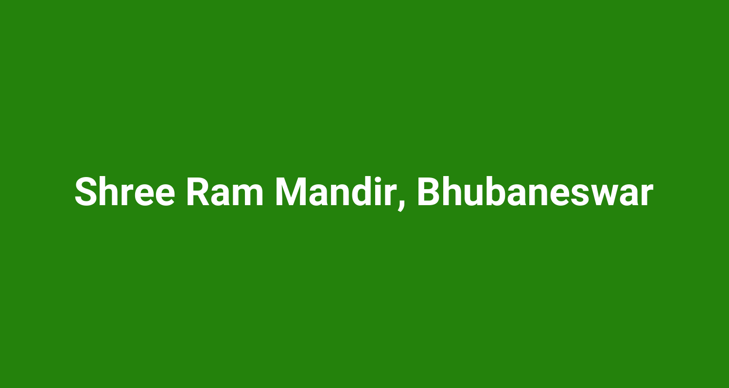 Shree Ram Mandir, Bhubaneswar