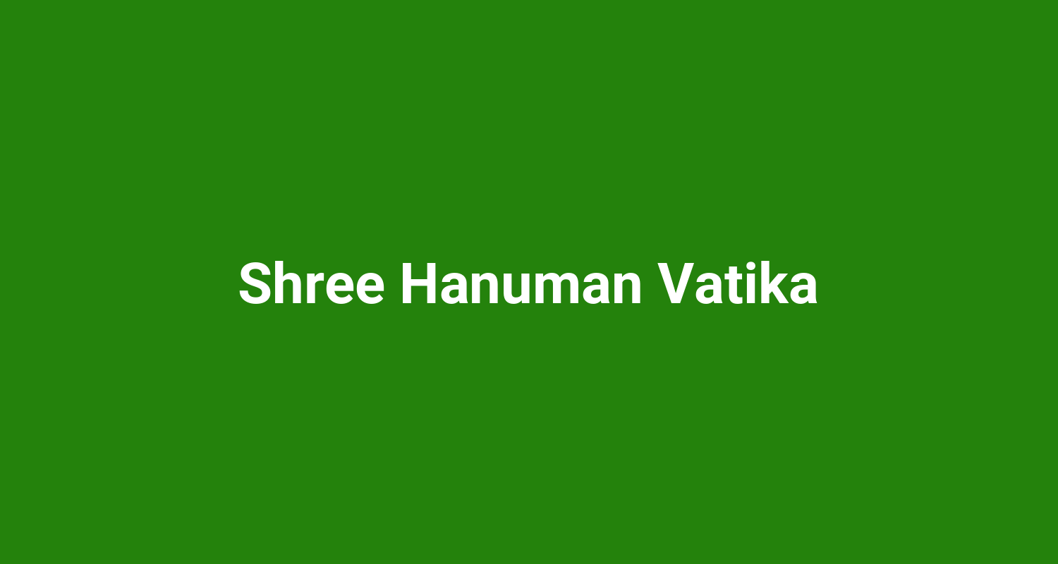 Shree Hanuman Vatika