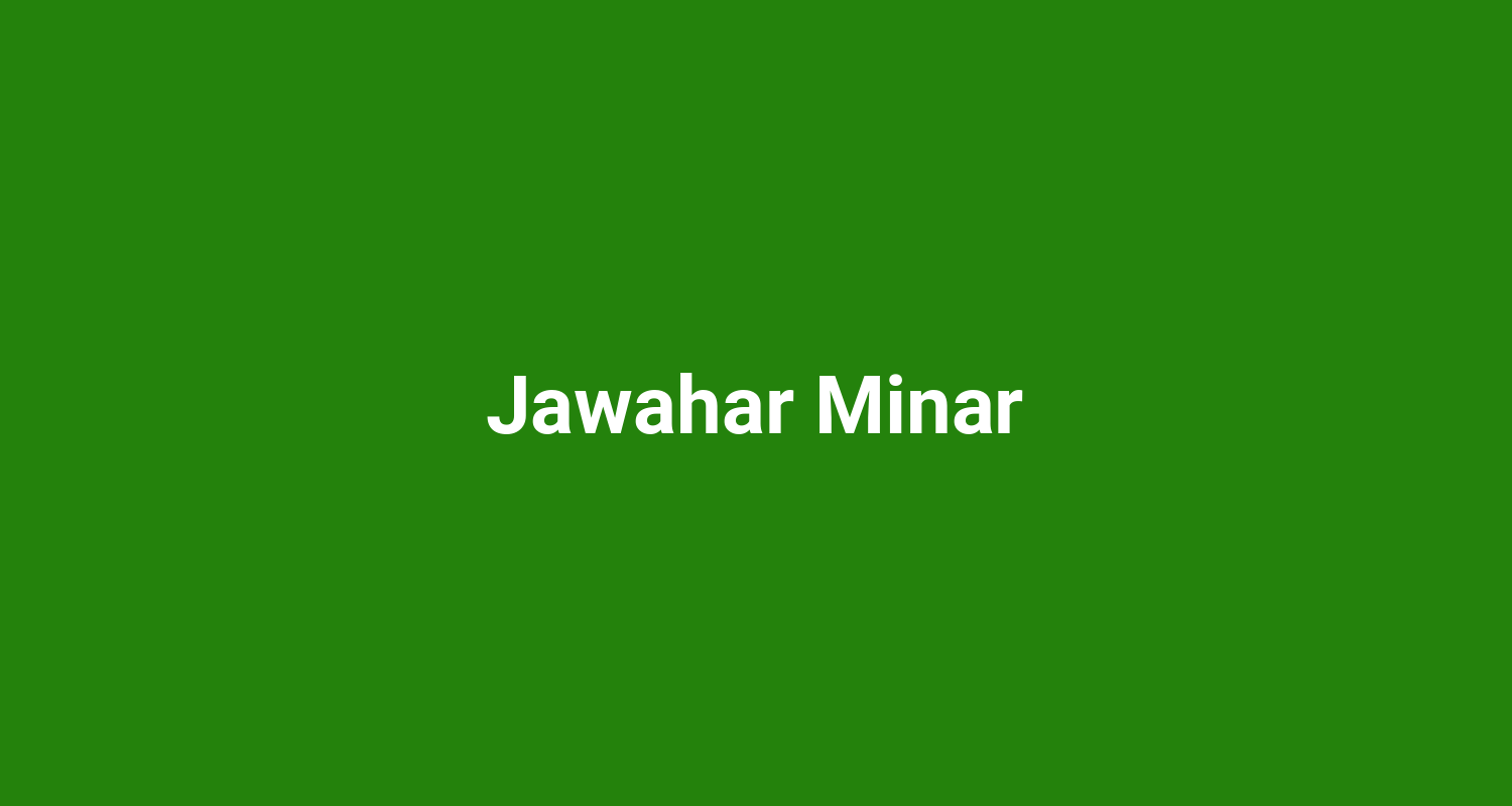 Jawahar Minar