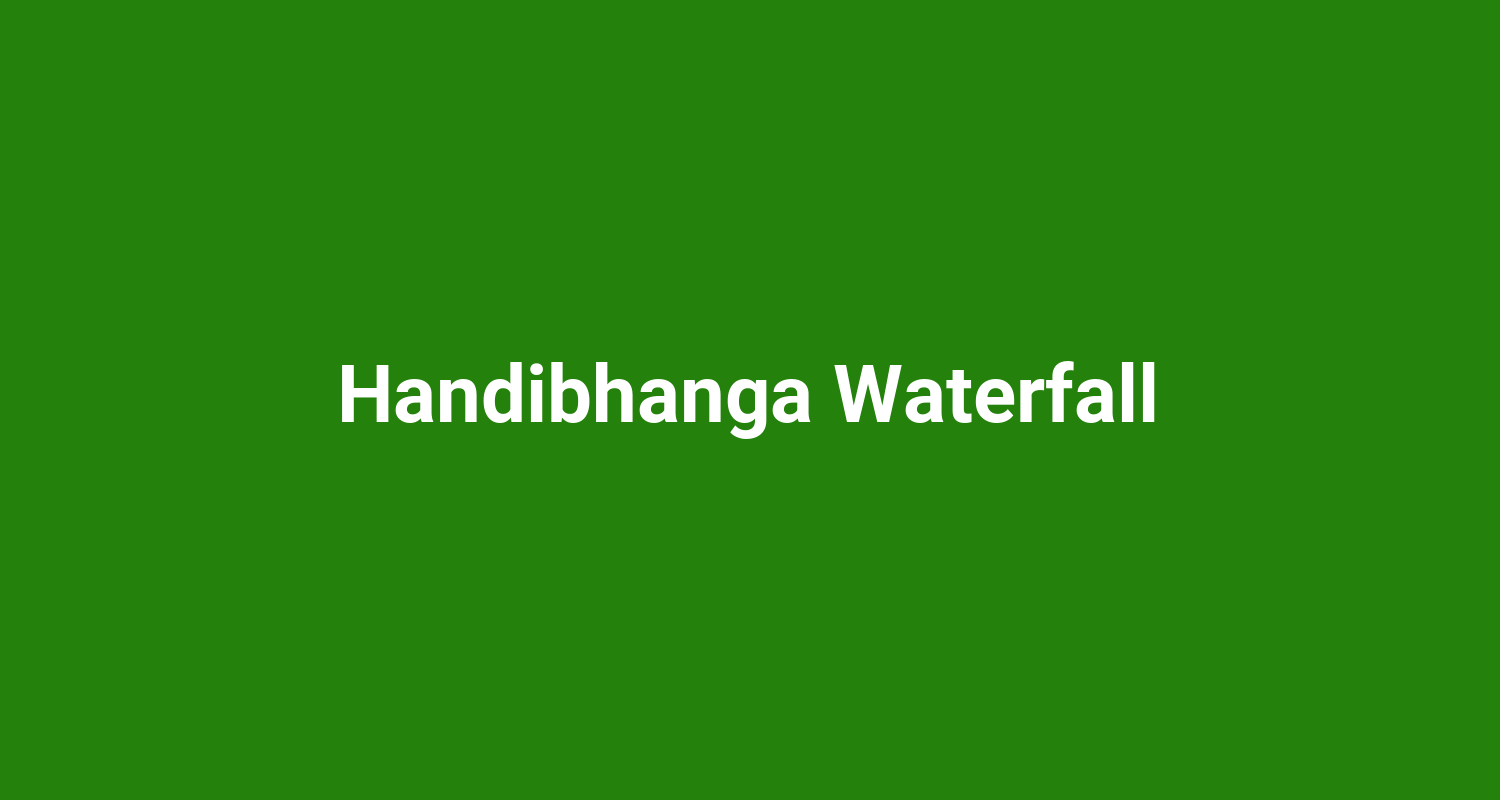 Handibhanga Waterfall
