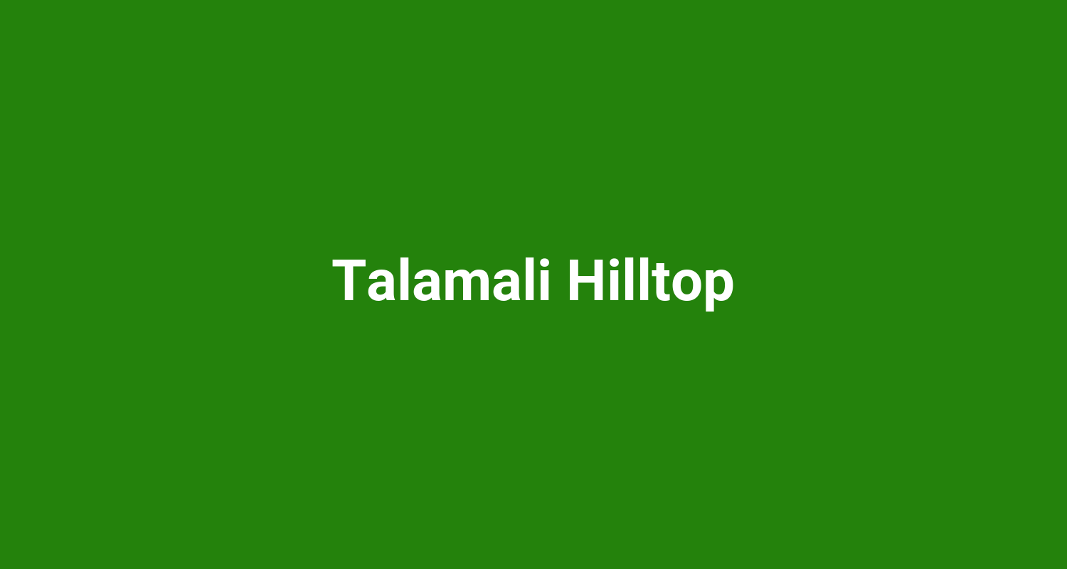 Talamali Hilltop