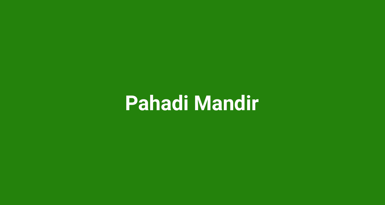 Pahadi Mandir