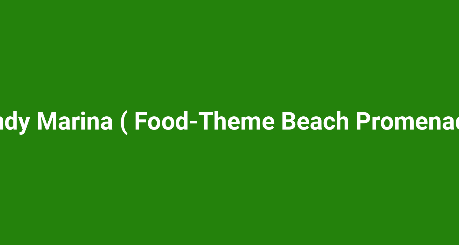 Pondy Marina ( Food‑Theme Beach Promenade )
