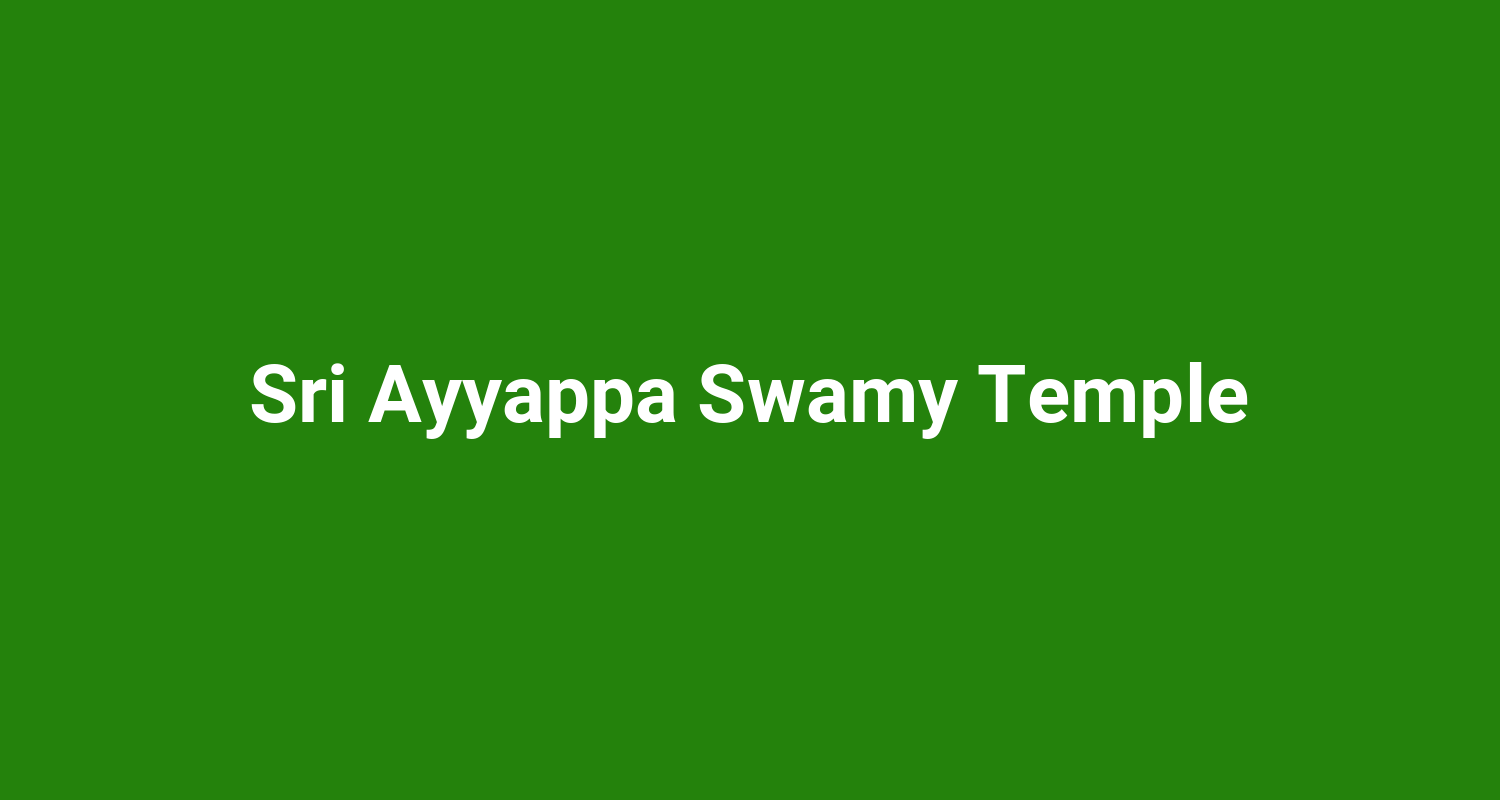 Sri Ayyappa Swamy Temple