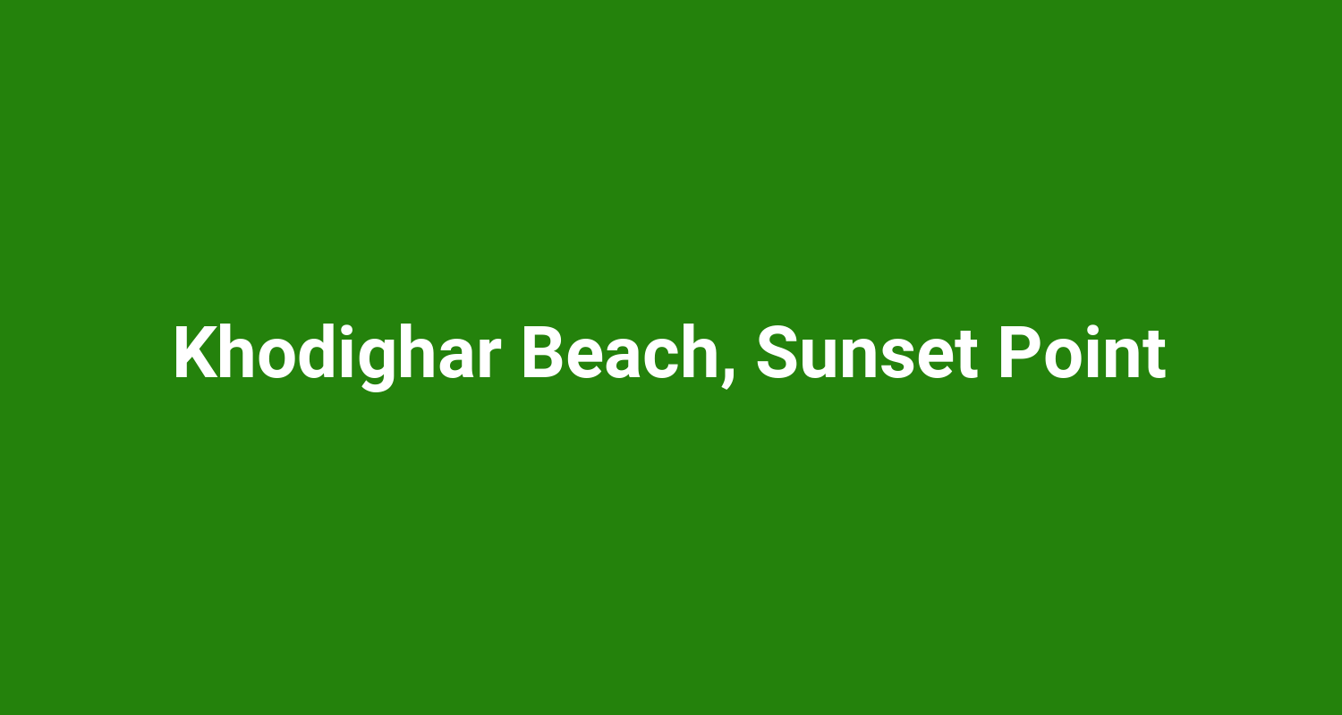 Khodighar Beach, Sunset Point